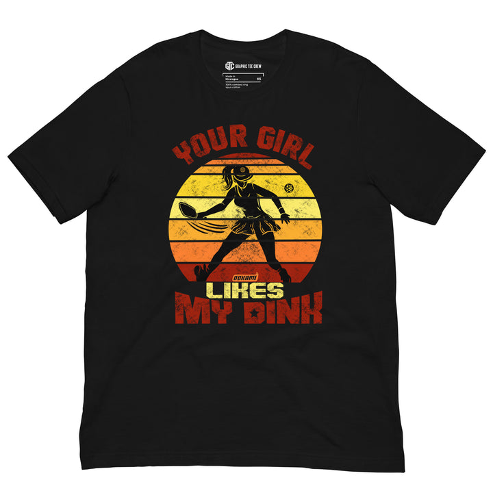 Your Girl Likes My Dink funny pickleball graphic T-shirt with retro player design