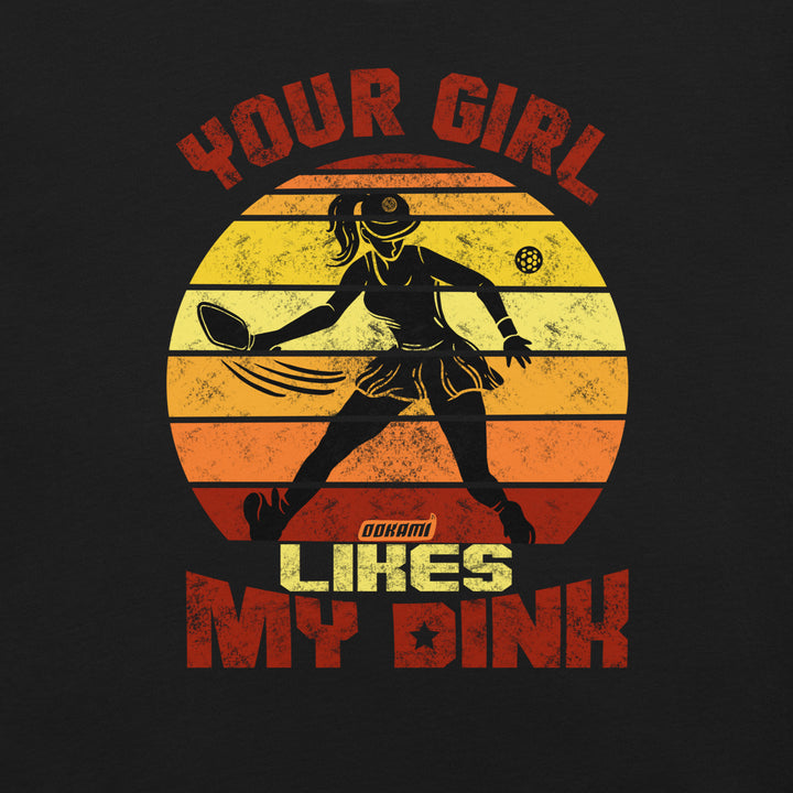 Your Girl Likes My Dink funny pickleball graphic T-shirt with retro player design